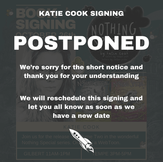 POSTPONED: Katie Cook’s “Nothing Special” Book Signing – October 26th at Strange Adventures in Gilbert and Tempe, AZ