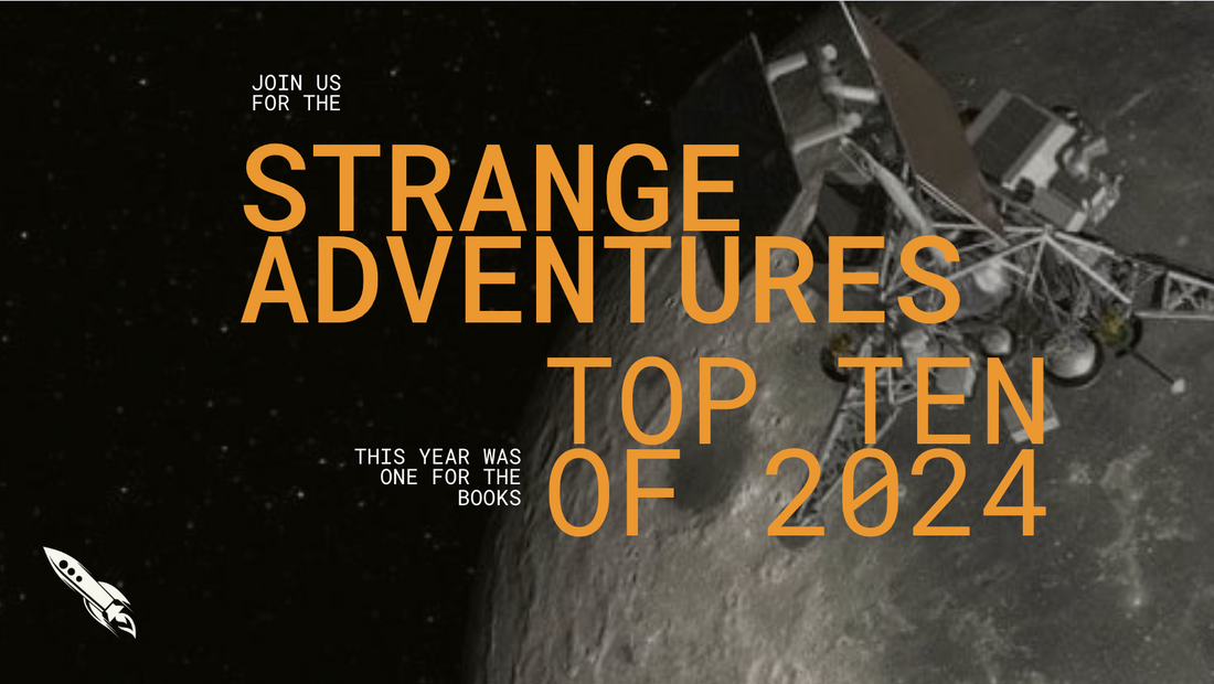 Strange Adventure’s Top 10 Picks of 2024