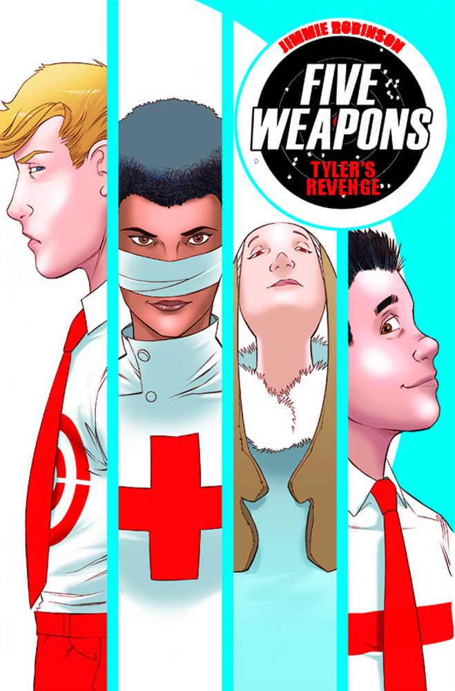 Five Weapons TPB Volume 02 Tylers Revenge