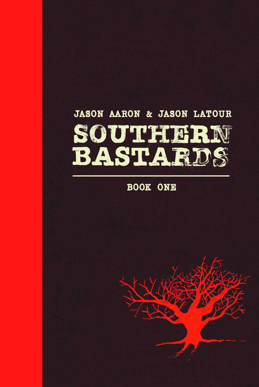 Southern Bastards Hardcover Volume 01 (Mature)