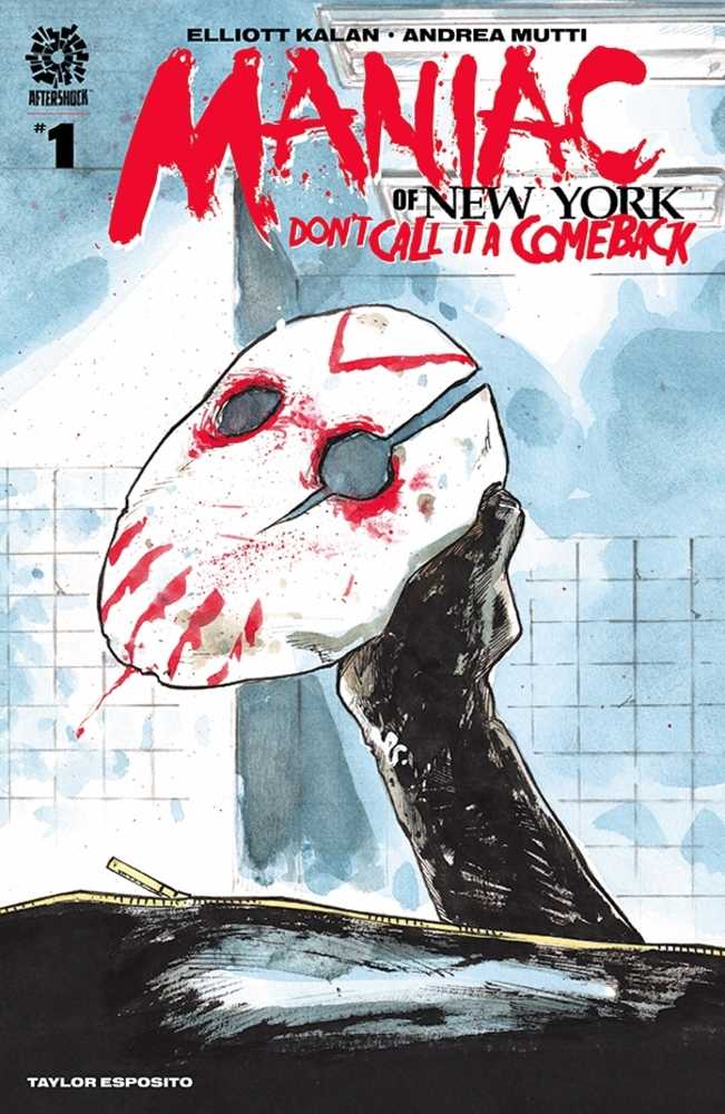 Maniac Of New York Dont Call It A Comeback #1 Cover A Mutti